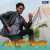 About Aade Pase Song